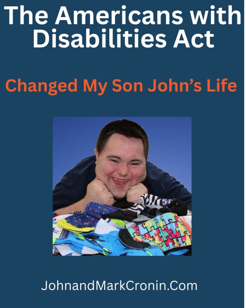 Graphic with John's msiling face adn a headlined that the Americans with Disabilities Act Changed John's life