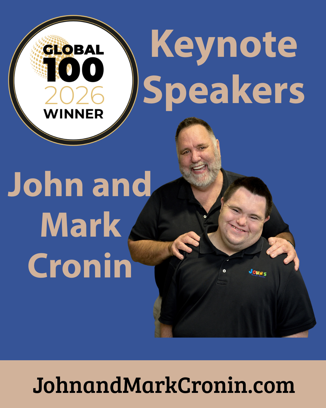a picture of john and makr and the logo for the Global 100 Awards with text reading Keynote Speakers