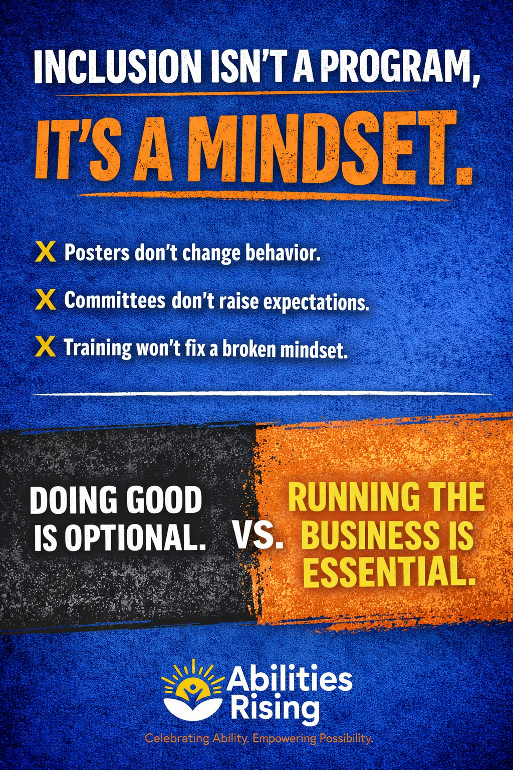 Inclusion Is a Mindset, and Most Organizations Still Get It Wrong